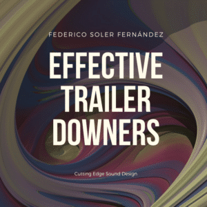 Image of a sound effects library on Sonniss: Federico Soler Fernández's Effective Trailer Downers in Cutting Edge Sound Design.