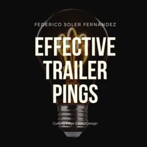 On a black background, "Effective Trailer Pings, Cutting Edge Sound Design by Federico Soler Fernandez" for an sfx library.