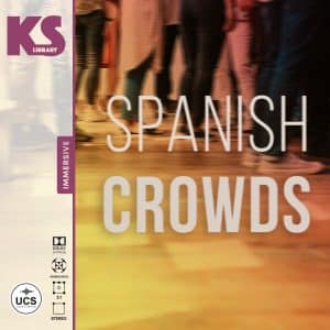 Blurred group of people with "SPANISH CROWDS" text overlay; left side shows "KS Library," "Immersive," and audio format logos.