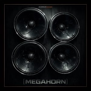 Four large, cracked black speaker cones arranged in a square on a dark background. The word “[MEGAHORN]” is centered below the speakers, and “HORRORSOUND” appears above them in small font.